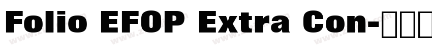 Folio EFOP Extra Con字体转换